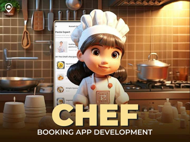 Transform Dining Experiences: Chef Booking App Development by SpotnEats